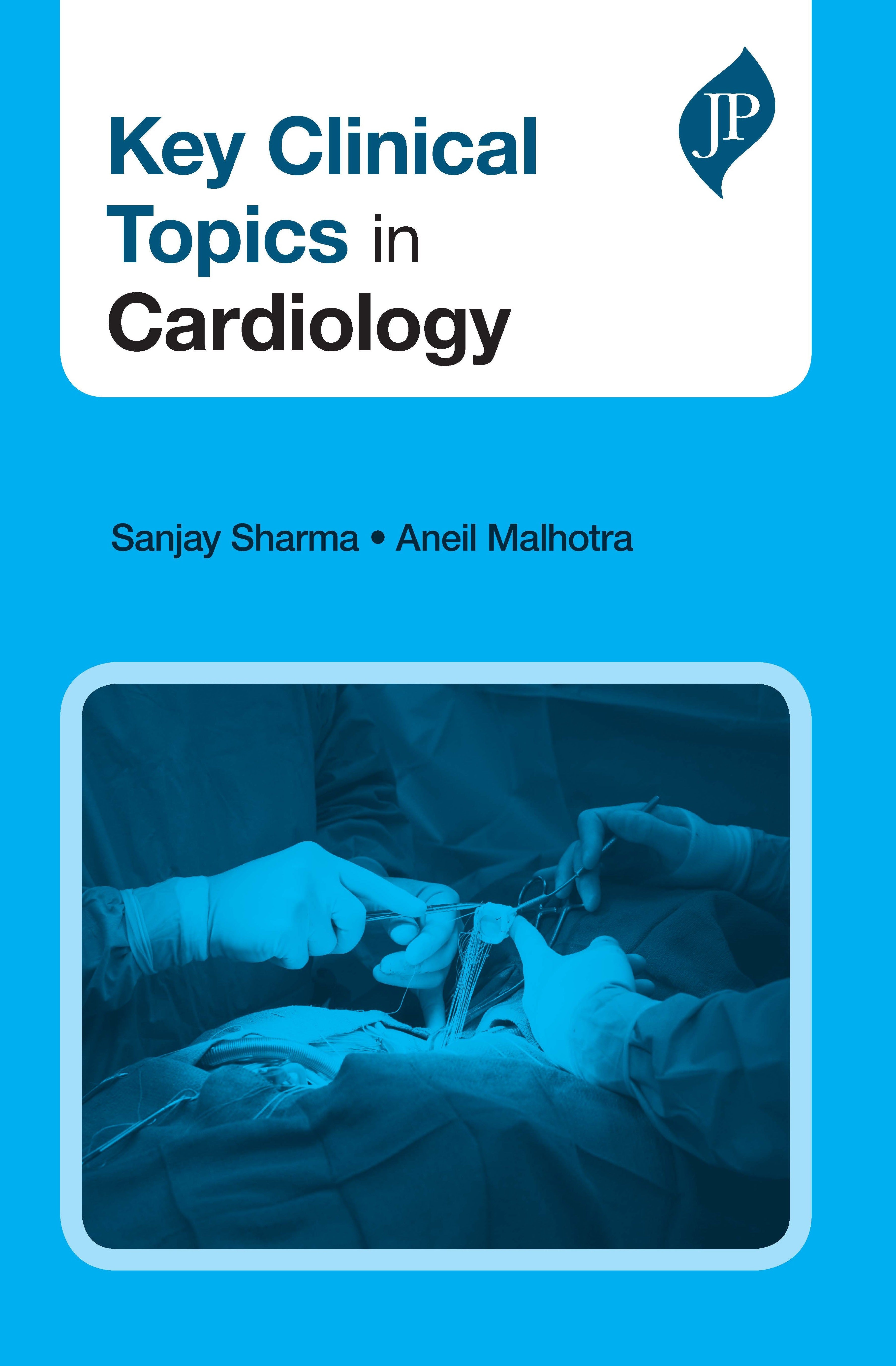 KEY CLINICAL TOPICS IN CARDIOLOGY