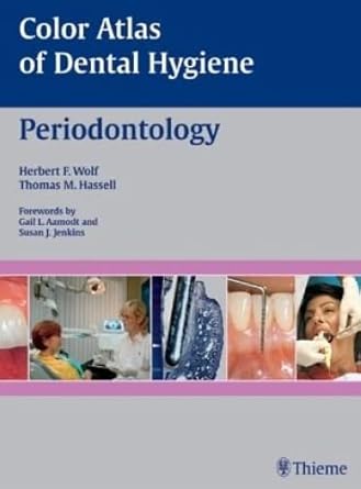 Color Atlas of Dental Hygiene Periodontology