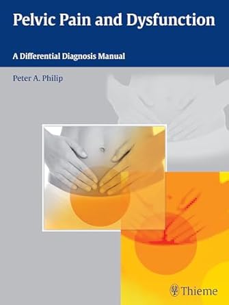 Pelvic Pain and Dysfunction