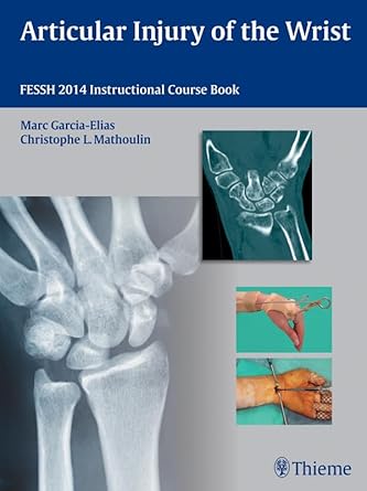 Articular Injury Wrist FESSH 2014 Ins Course Book