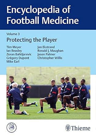 Encyclopedia of Football Medicine, Vol.3 1st Edition