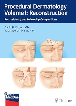 Procedural Dermatology Volume I: Reconstruction 1st Ed.