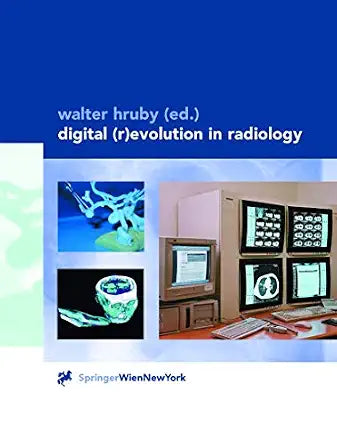DIGITAL (R) EVOLUTION IN RADIOLOGY