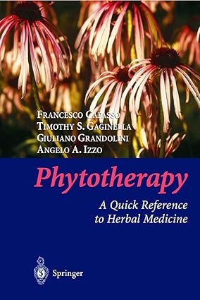 PHYTOTHERAPY : A QUICK REFERENCE TO HERBAL MEDICIN
