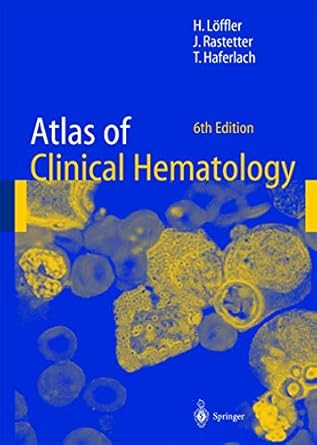 ATLAS OF CLINICAL HEMATOLOGY