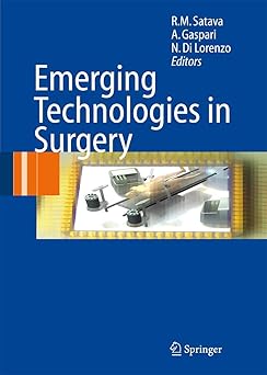 EMERGING TECHNOLOGIES IN SURGERY
