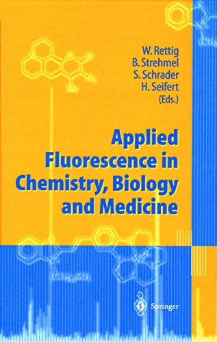 APPLIED FLUORESCENCE IN CHEMISTRY, BIOLOGY AND MED