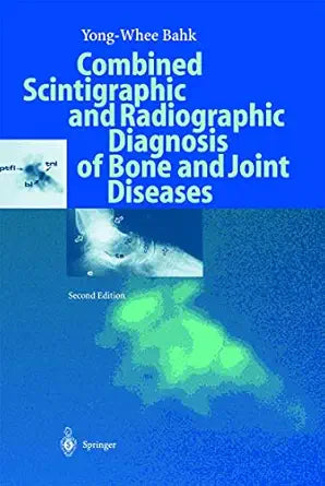 COMBINED SCIENTIGPRAHIC AND RADIOGRAPHIC DIAGNOSIS