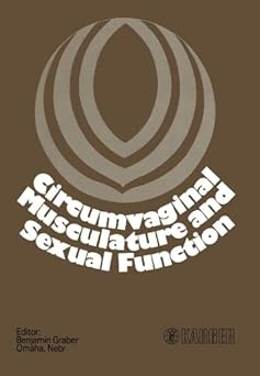 CIRCUMVAGINAL MUSCULATIRE AND SEXUAL FUNCTION