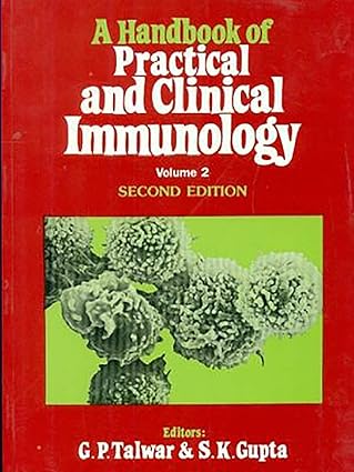 Hand Book of Practical and Clinical Immunology, 2e Vol. II