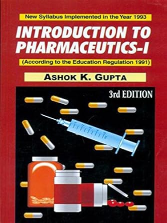 Introduction to Pharmaceutics, Vol. I , 3e