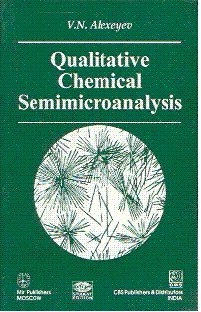 Qualitative Chemical Semimicroanalysis