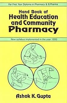 Hand Book of Health Education and Community Pharmacy