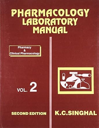 Pharmacology Laboratory Manual, Vol. 2 : Pharmacy & Clinical Pharmacology