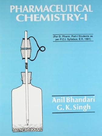 Pharmaceutical Chemistry - I