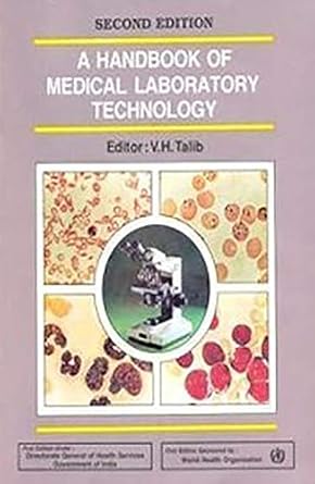 Handbook Medical Laboratory Technology, 2e