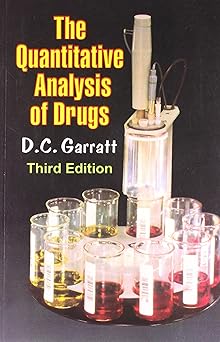 The Quantitative Analysis of Drugs, 3e (HB)