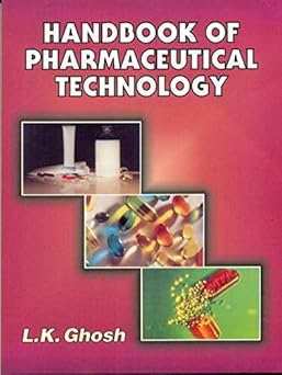 Handbook of Pharmaceutical Technology