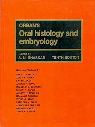 Orban's Oral Histology & Embryology, 10e