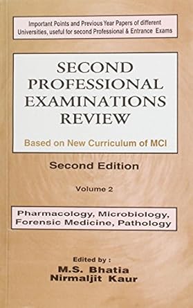 Second Professional Examinations Review, Vol. II - (Pharmacology, Microbiology,Forensic Medicine, Pathology, 2e