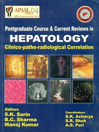 Postgraduate Course & Current Reviews in Hepatology: Clinico-Patho-Radiological Correlation (PB)