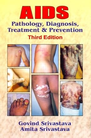 AIDS: Pathology, Diagnosis, Treatment & Prevention, 3e