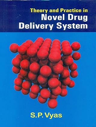 Theory and Practice in Novel Drug Delivery System (HB)