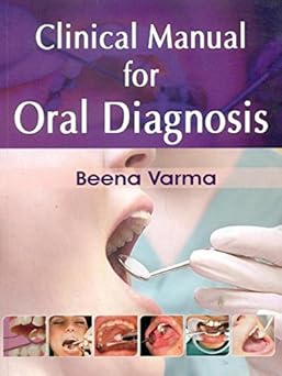 Clinical Manual for Oral Diagnosis (PB)