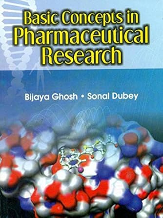 Basic Concepts in Pharmaceutical Research