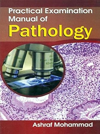 Practical Examination Manual of Pathology