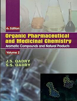 Organic Pharmaceutical and Medicinal Chemisty, 3e (In 3 Vols.) Vol. 2