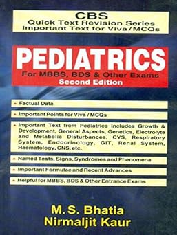 CBS Quick Text Revision Series Important Text for Viva / MCQs: Pediatrics for MBBS, BDS & Other Exams, 2e (PB)