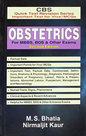 CBS Quick Text Revision Series Important Text for Viva / MCQs: Obstetrics for MBBS, BDS & Other Exams, 2e (PB)