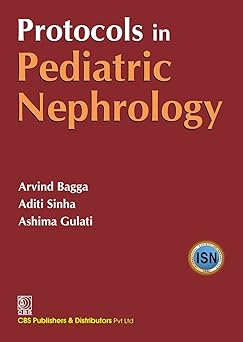 Protocols in Pediatric Nephrology  With CD (PB)