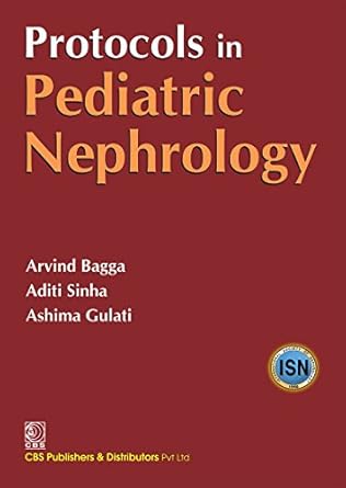 Protocols in Pediatric Nephrology  With CD (HB)