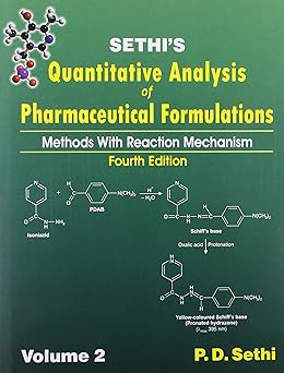 Sethi's Quantitative Analysis of Pharmaceutical Formulations: Methods With Reaction Mechanism, 4e, 4 Vols. Set (HB)