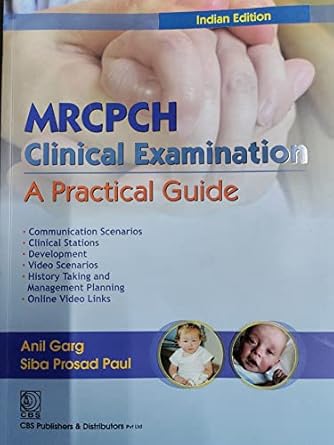 MRCPCH Clinical Examination: A Practical Guide (PB)