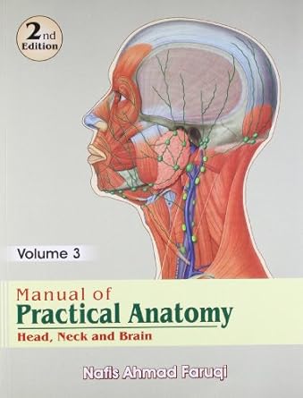 Manual of Practical Anatomy: Head, Neck and Brain, 2e, Vol.3 (PB)