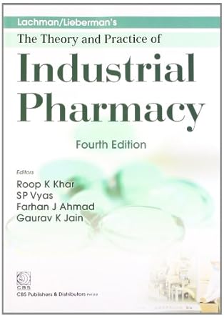 Lachman/Lieberman's The Theory and Practice of Industrial Pharmacy, 4e (PB)