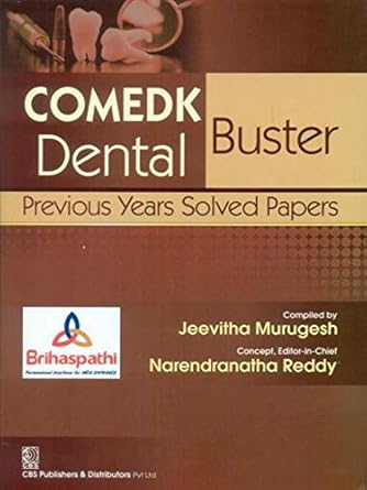 COMEDK Dental Buster: Previous Years Solved Papers