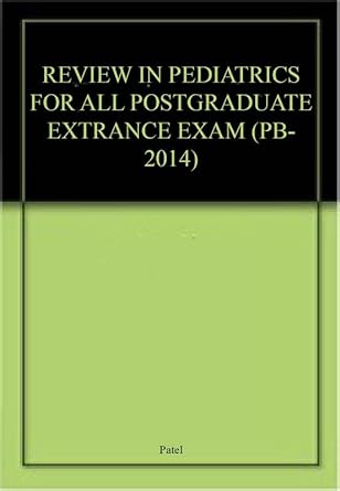 Review in Pediatrics: For all Postgraudate Entrance Examinations (PB)