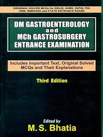 DM Gastroenterology and Mch Gastrosurgery Entrance Examination, 3e