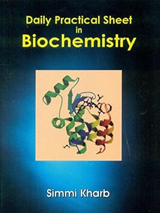 Daily Practical Sheet in BIOCHEMISTRY