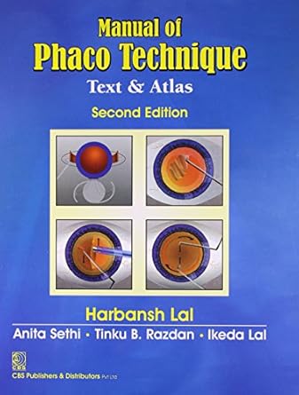 Manual of Phaco Technique (Text & Atlas), 2e