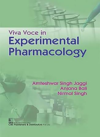 Viva Voce in Experimental Pharmacology For Undergraduate and Postgraduate Students