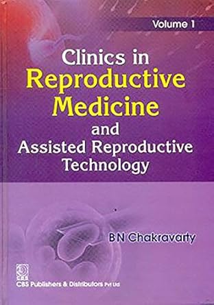 Clinics in Reproductive Medicine and Assisted Reproductive Technology, Vol.1 (HB)