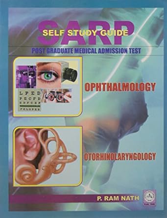 SARP- Self Study Guide Post Graduate Medical Admission Test Ophthalmology Otorhinolaryngology, 7e (PB)