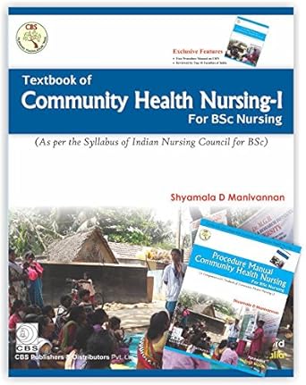 Textbook of Community Health Nursing-I For Bsc Nursing With (Free with Procedure Manual Community Health Nursing for Bsc Nursing) (PB)