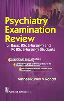 Psychiatry Examination Review for Basic BSc (Nursing) and PC BSc (Nursing) Students (PB)