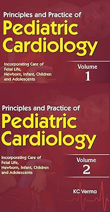 Principles and Practice of Pediatric Cardiology, 2 Vol Set